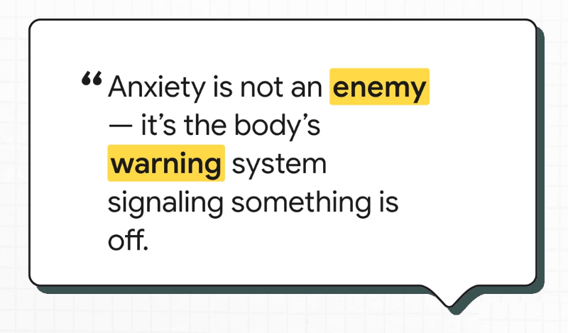 Quote reading “Anxiety is not an enemy — it’s the body’s warning system signaling something is off.”