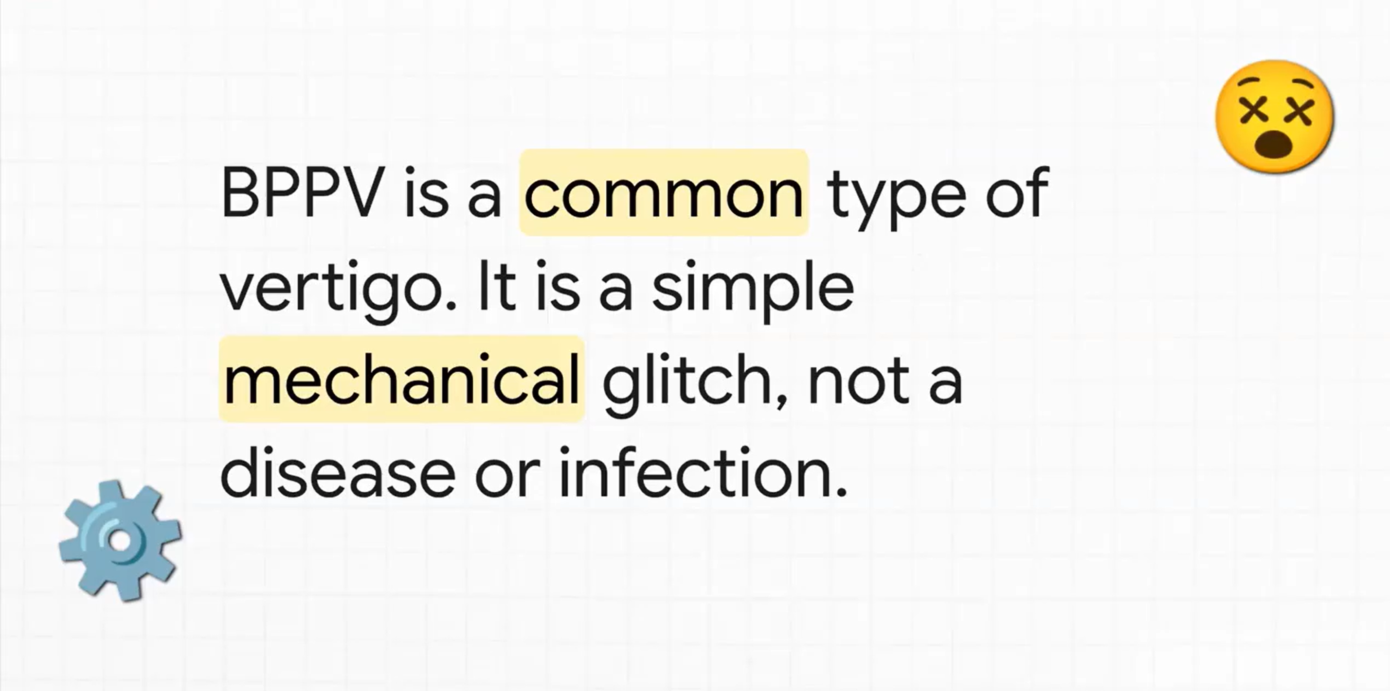 Text graphic defining benign paroxysmal positional vertigo (BPPV) as a common, mechanical type of vertigo—not a disease or infection—with highlighted keywords.