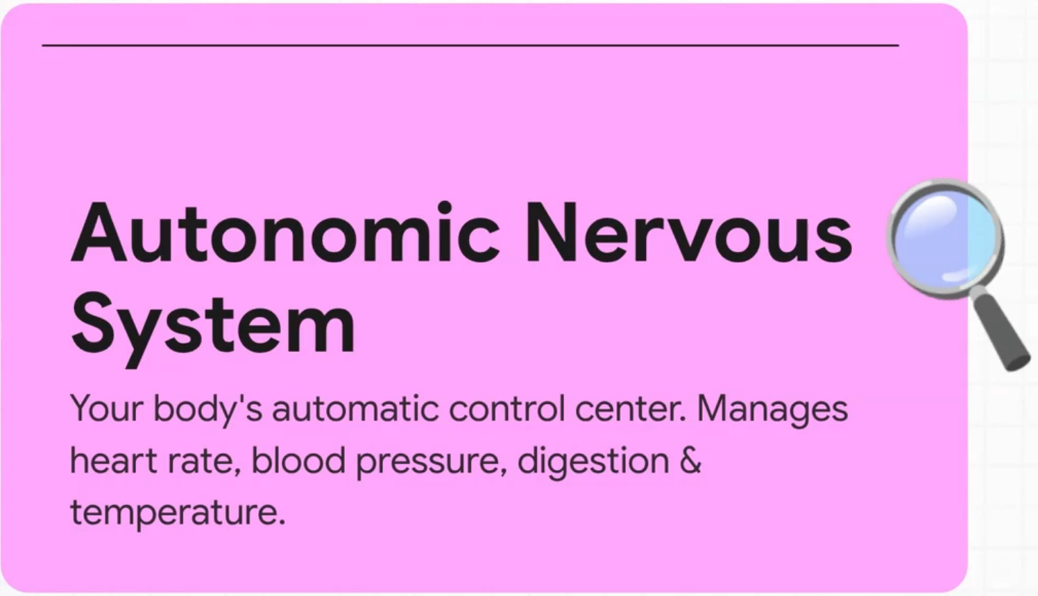 Educational card describing autonomic nervous system managing heart rate, pressure, digestion, and temperature.”